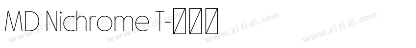 MD Nichrome T字体转换